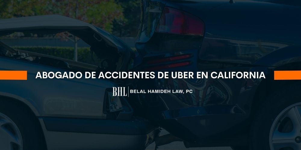 abogado de accidentes de uber en california
