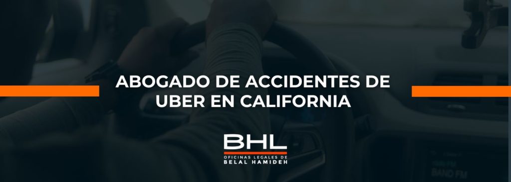 abogado de accidentes de uber en california