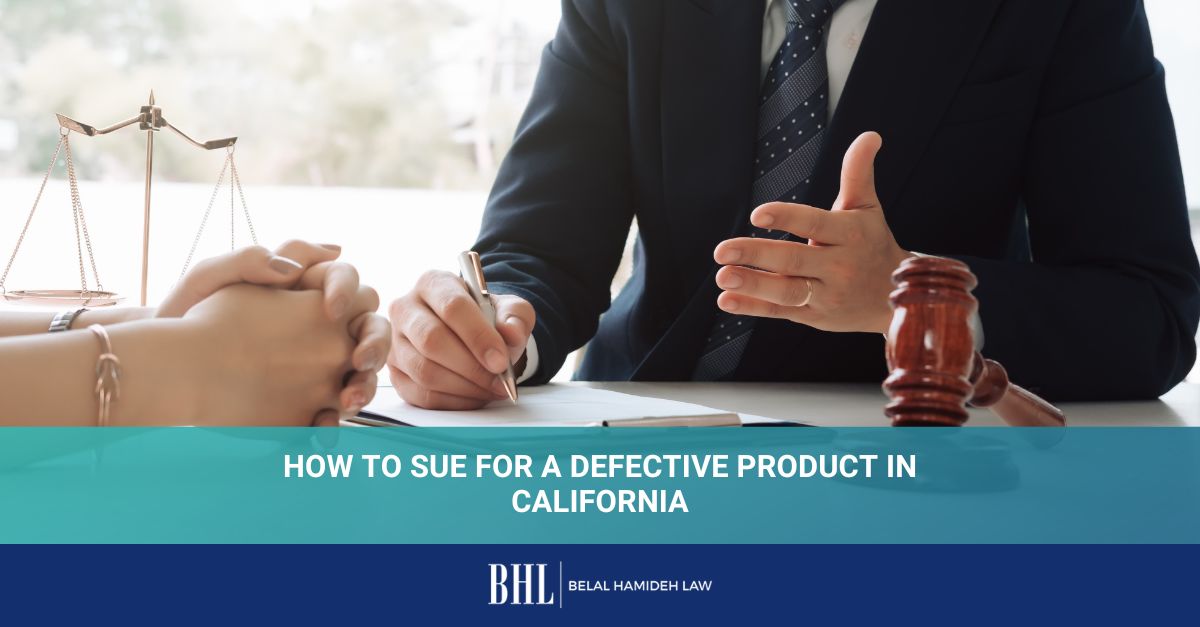 When You Need to Talk to a California Product Liability Lawyer