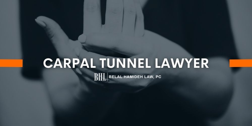 CARPAL TUNNEL LAWYER