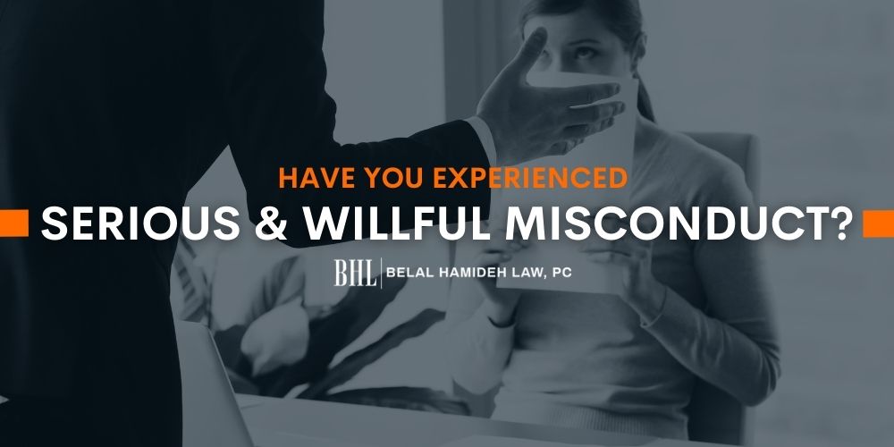 serious and willful misconduct attorney long beach 
