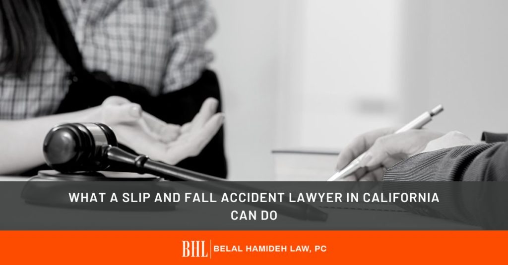 Slip and Fall Accident Lawyer in California