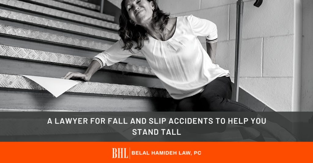 Lawyer for Fall and Slip