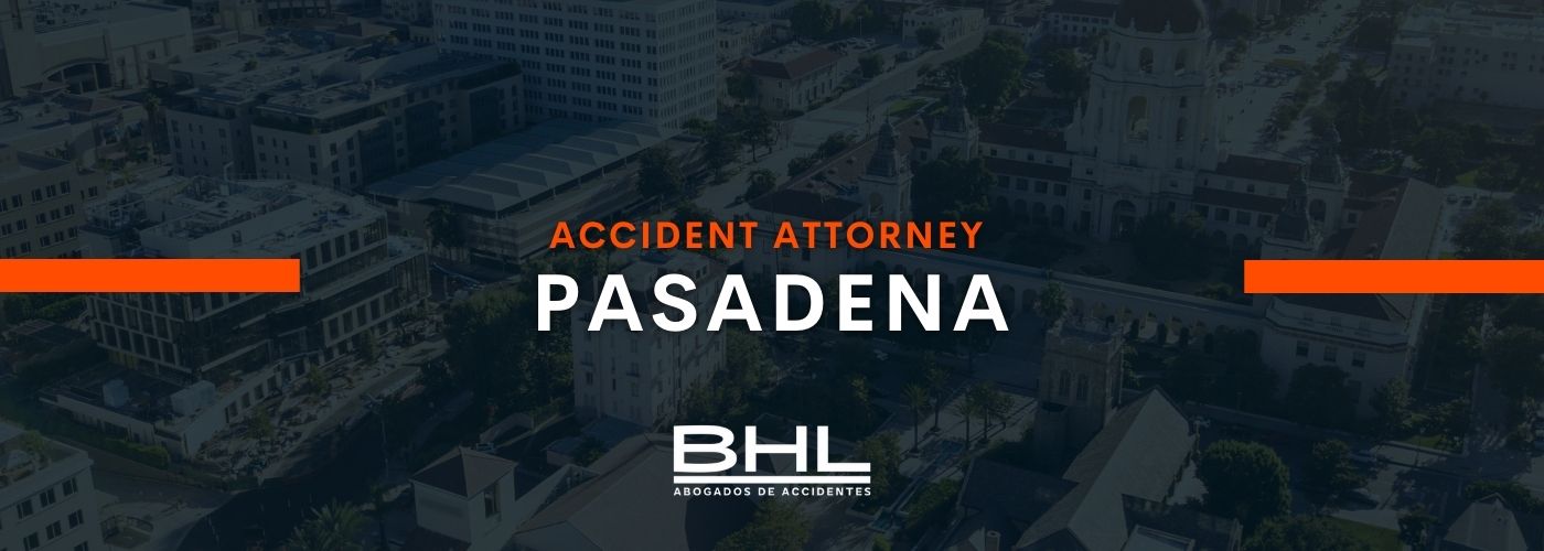 accident attorney pasadena