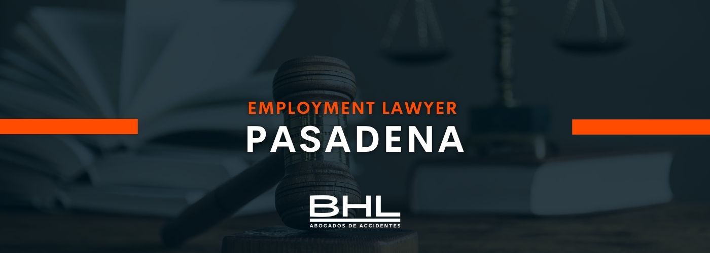 employment lawyer pasadena