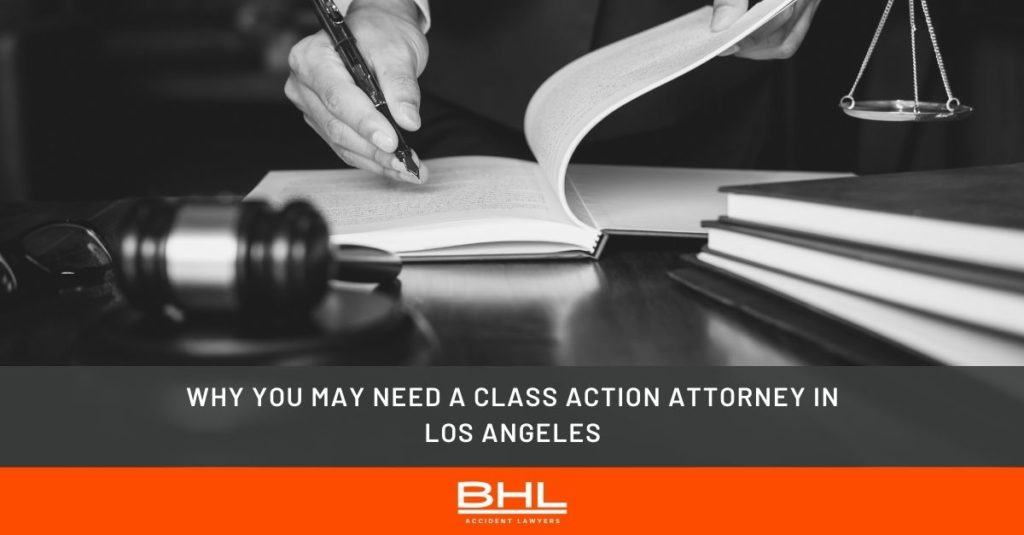 Class Action Attorney Los Angeles